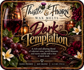 Dark Temptations Wax Melts
